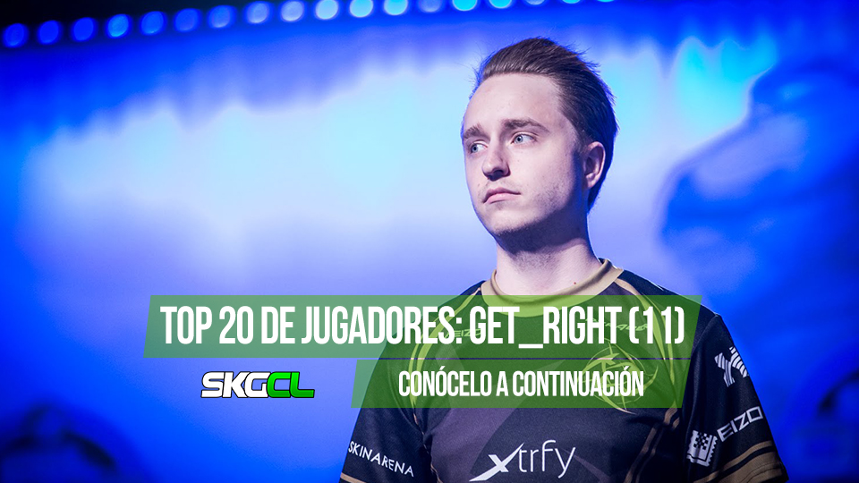 TOP 20 jugadores del 2015: GeT_RiGhT (11)