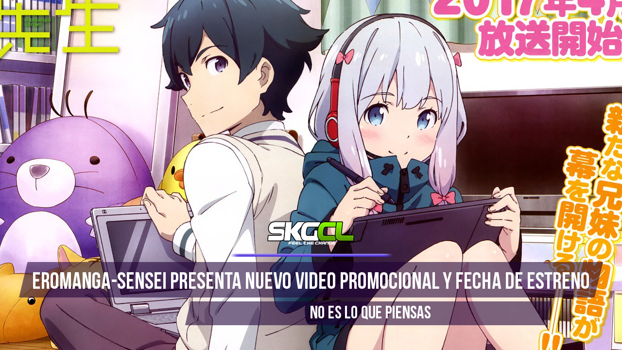 Eromanga-sensei presenta nuevo video promocional y fecha de estreno