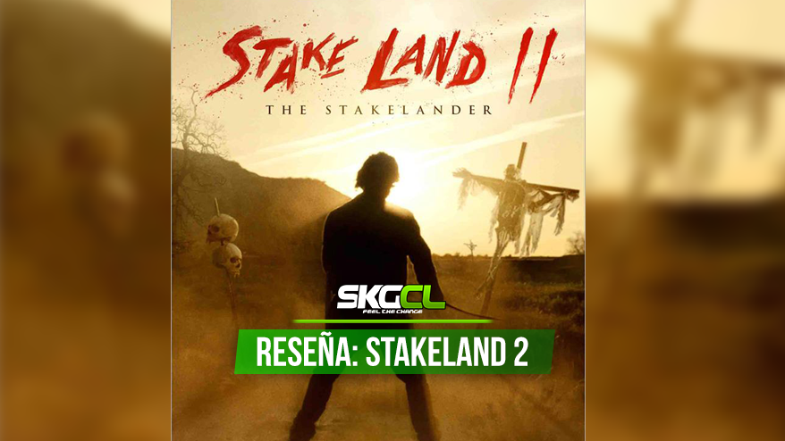 Reseña de Stakeland 2: The Stakelander