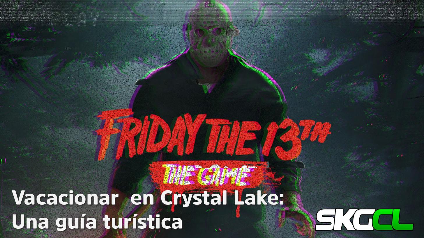 Friday the 13Th: Vacaciones en Crytsal Lake