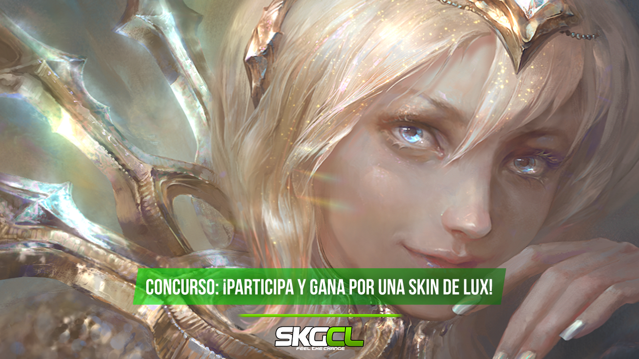 Concurso: ¡Participa y gana por una skin de LUX!