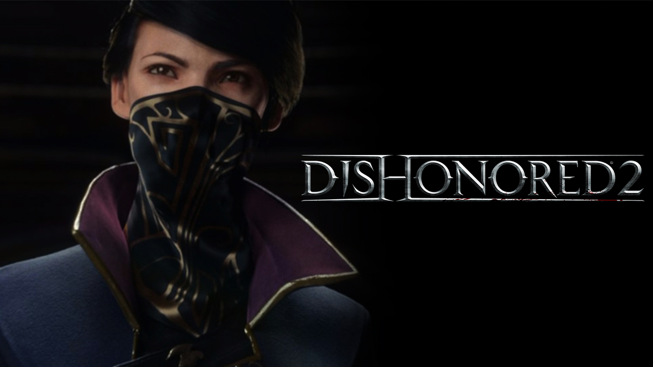 Se revelan los requerimientos para PC de Dishonored 2