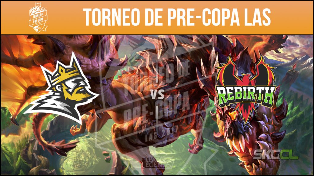 Last Kings vs Rebirth eSports