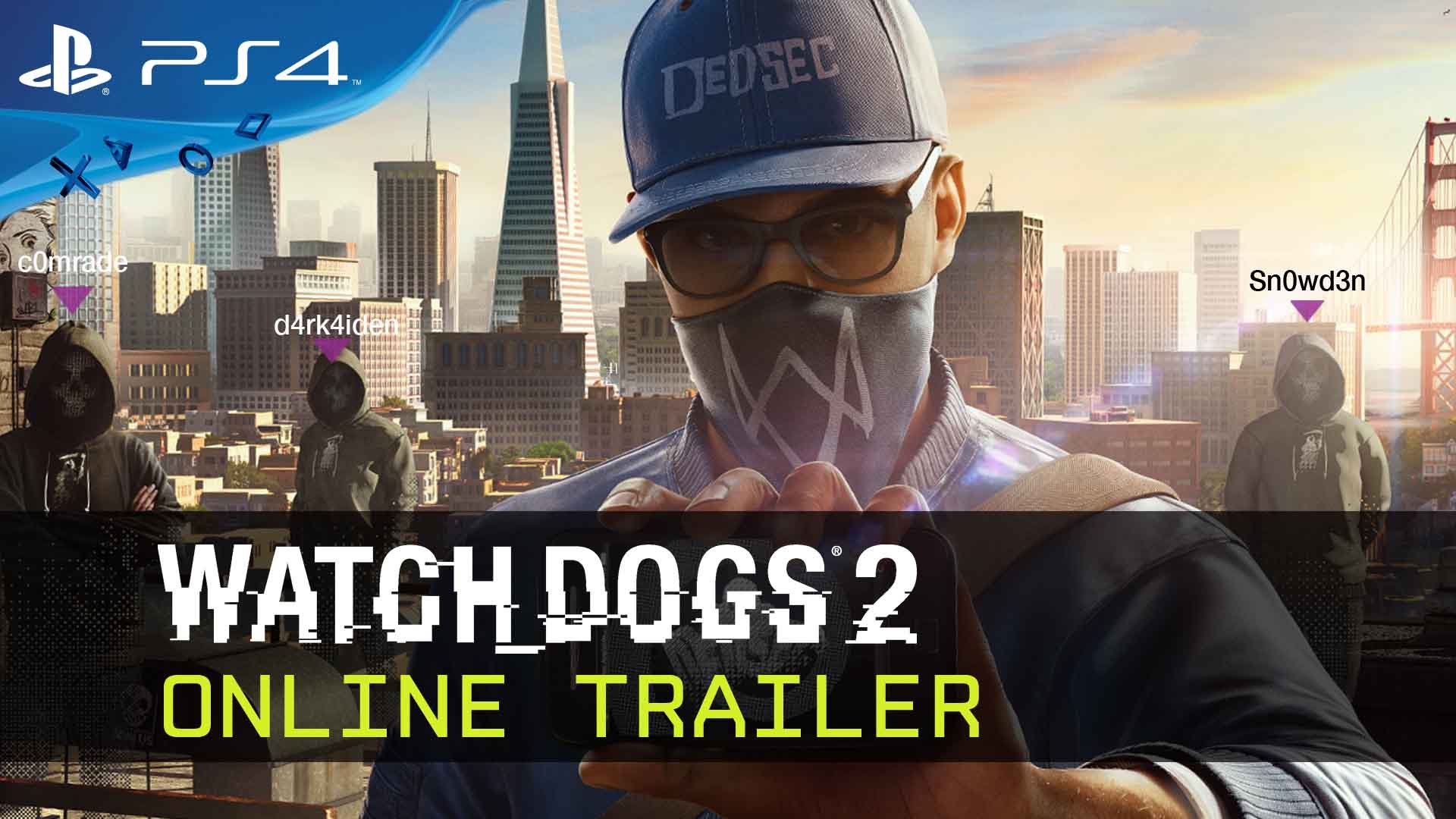 Gamescom 2016: Watch dogs 2 presenta trailer de su modo online