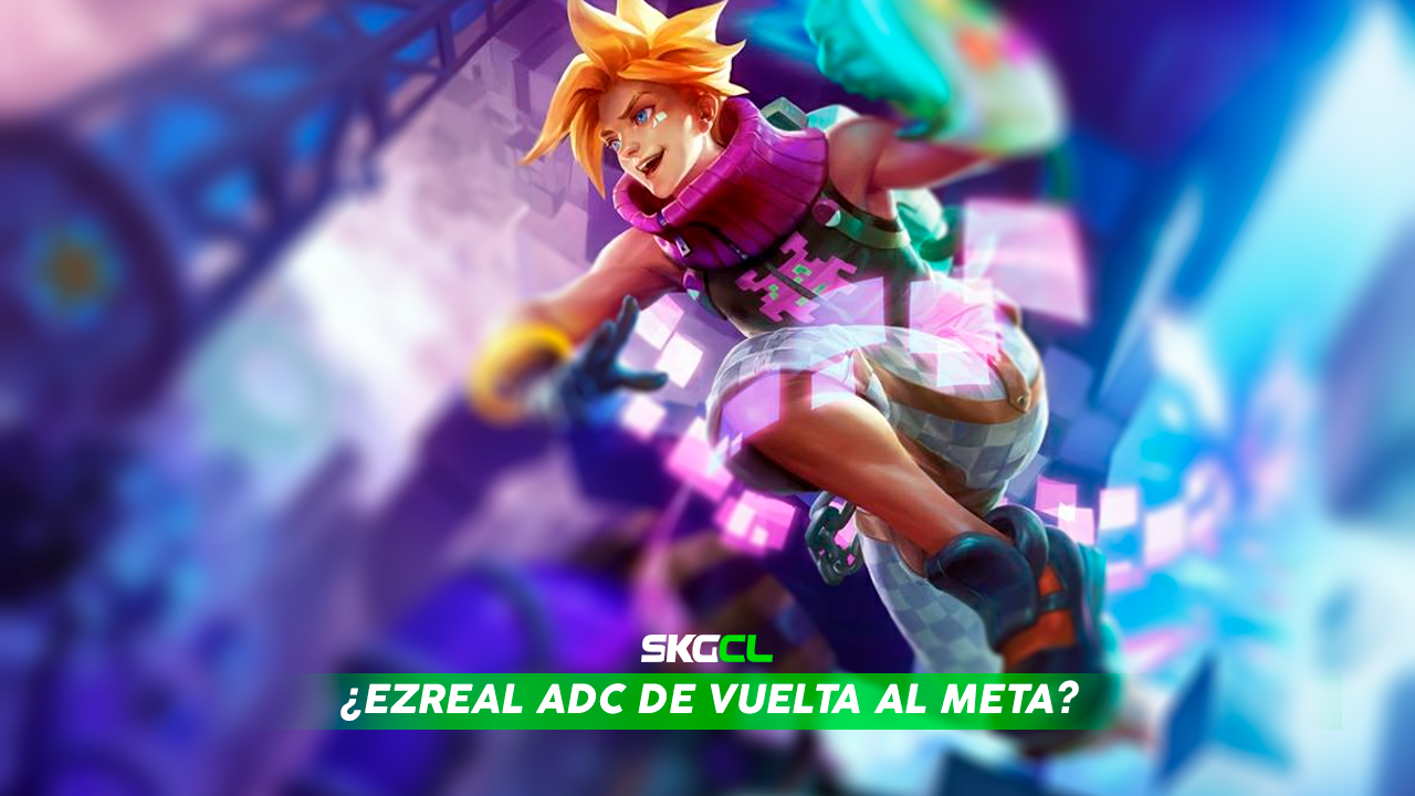 Guía: ¿Ezreal ADC de vuelta al meta?
