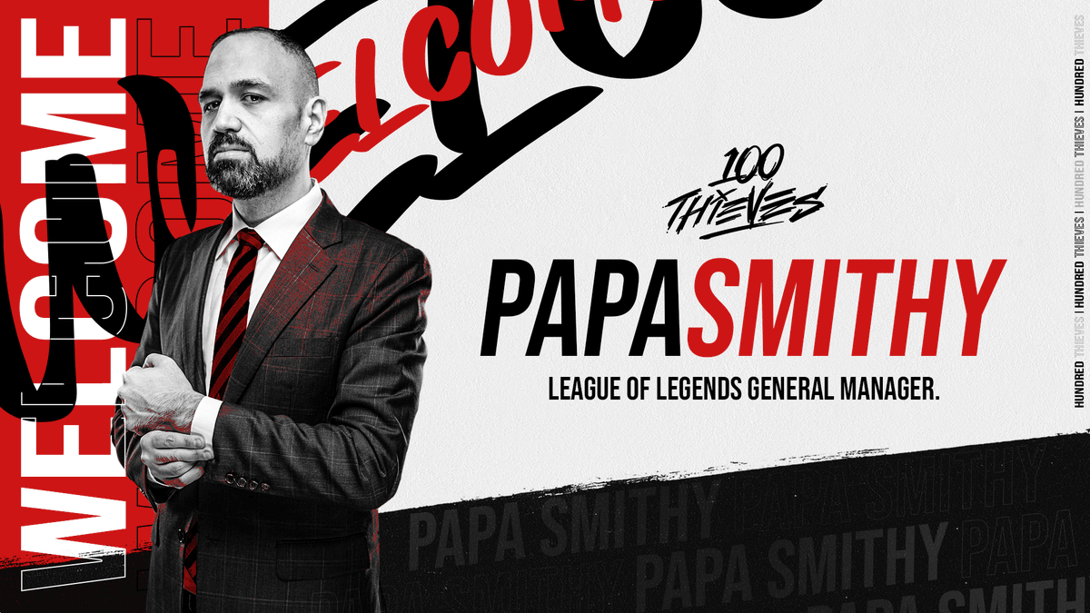 100 Thieves PapaSmithy new manager