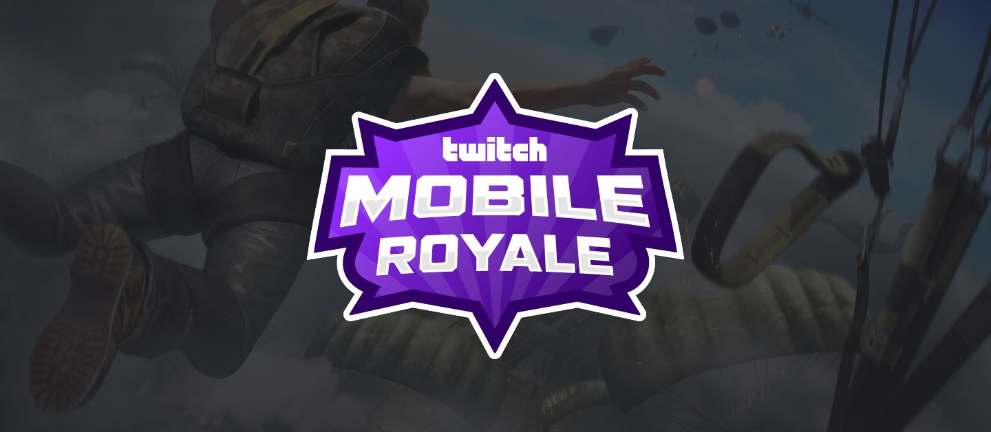 Twitch Mobile Royale nueva edición vamonos papá