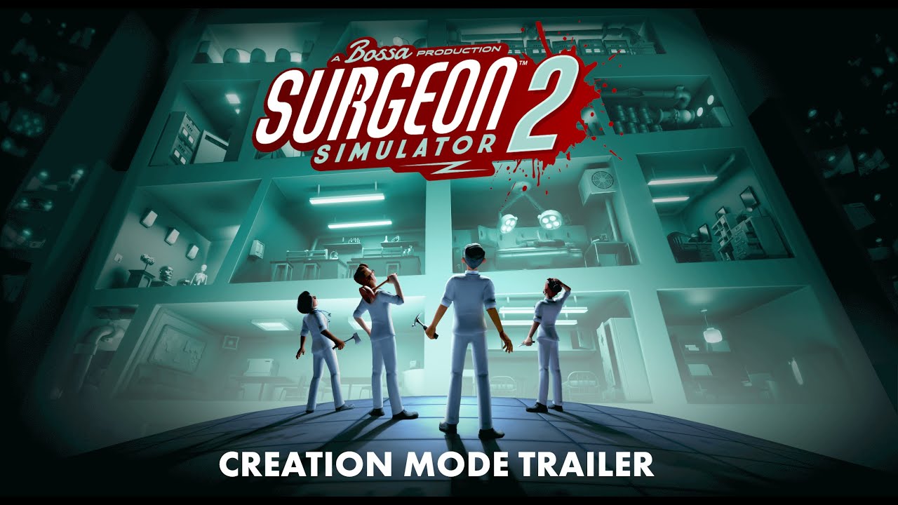 Surgeon Simulator 2 new info