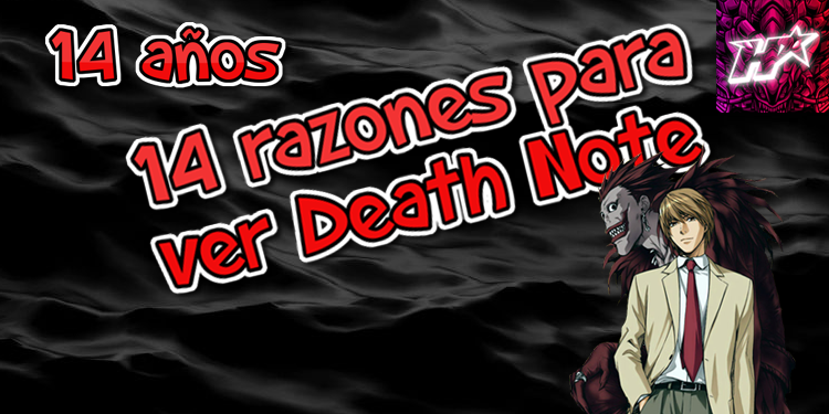 14 años 14 razones para ver Death Note