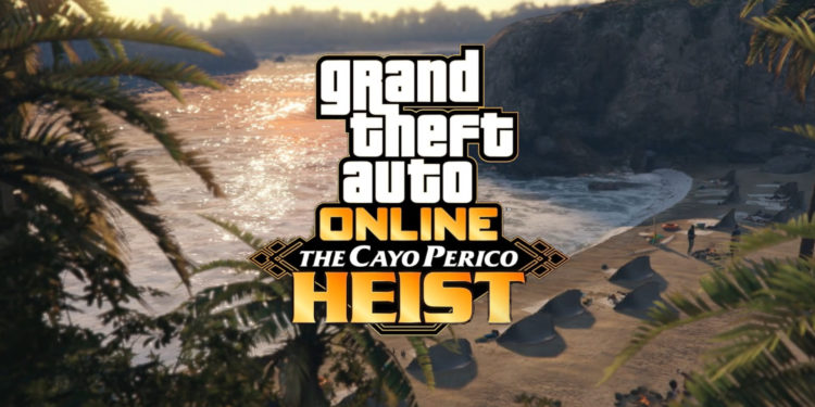 GTA Online - Golpe a Cayo Perico