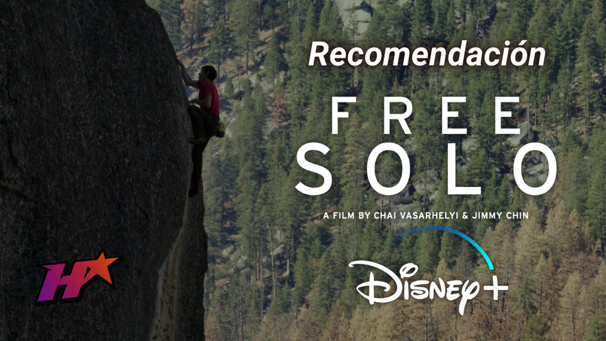 [Recomendación – Disney Plus] Free Solo: El humano vs la gran naturaleza