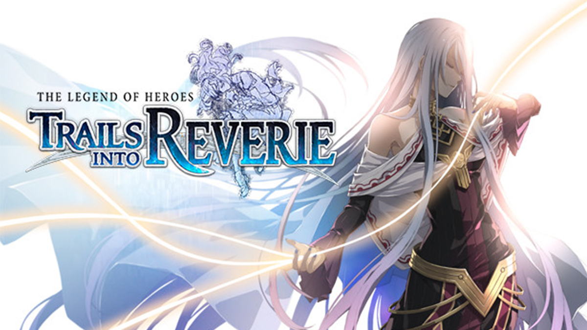 The Legend of Heroes Trails into Reverie