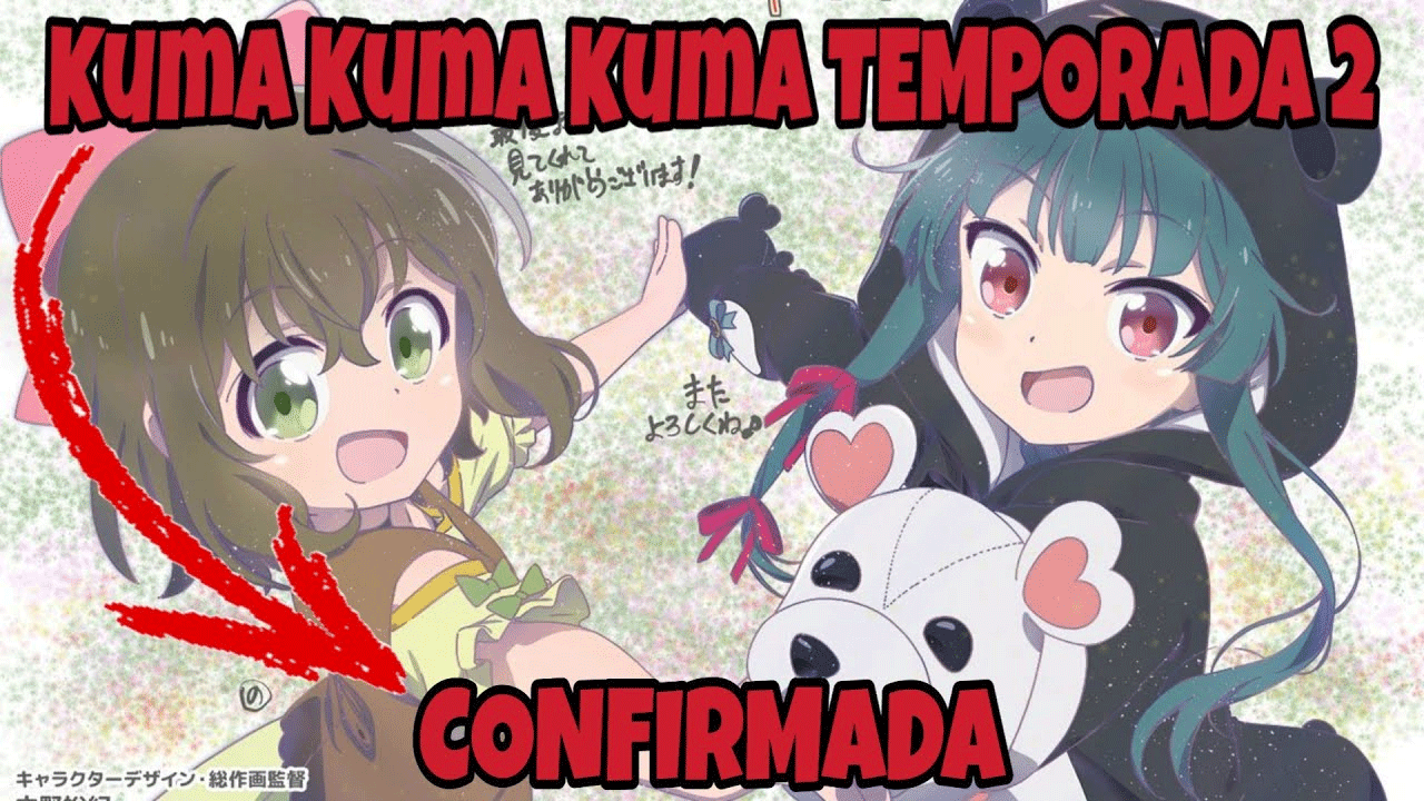 Anime Kuma Kuma kuma Bear, ya tiene video promocional de su segunda temporada