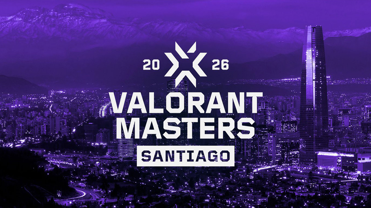VALORANT Masters Santiago 2026