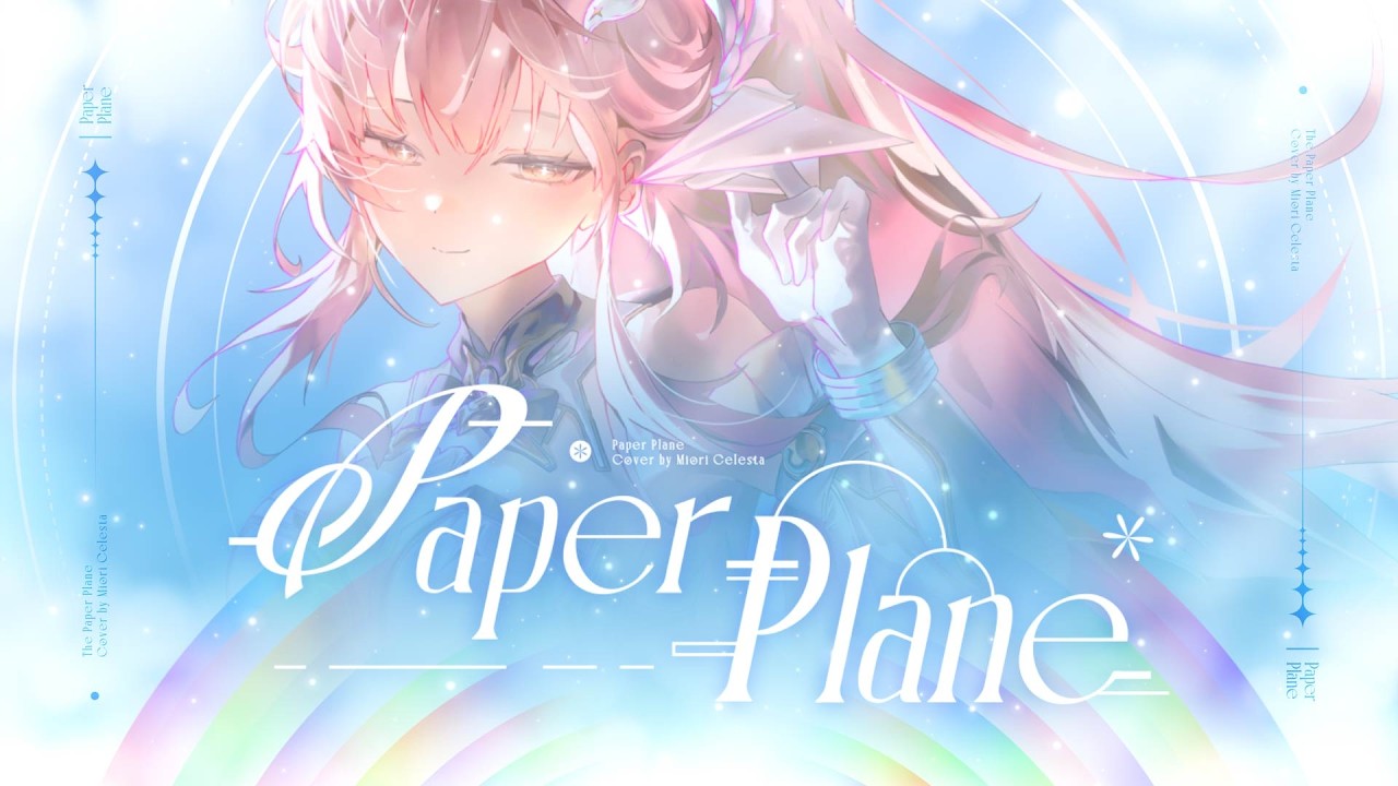 Miori Celesta cover Paper Plane